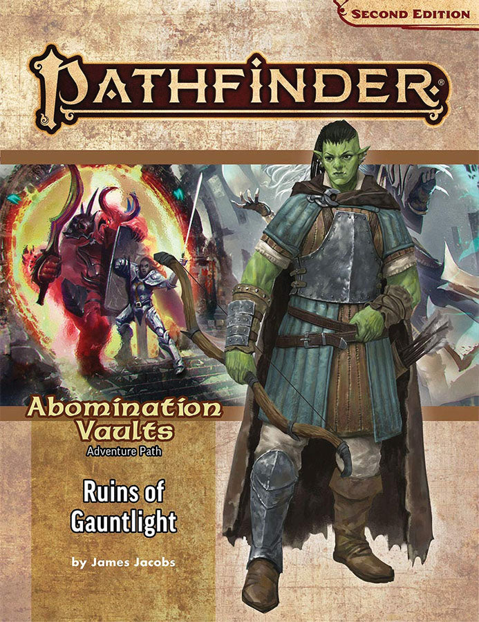 Pathfinder RPG: Adventure Path - Abomination Vaults Part 1 - Ruins of Gauntlight (P2)